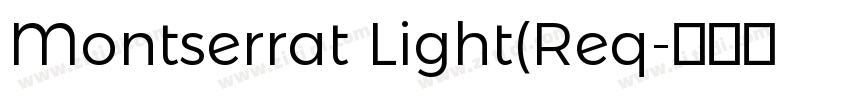 Montserrat Light(Req字体转换